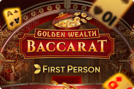 First Person Golden Wealth Baccarat